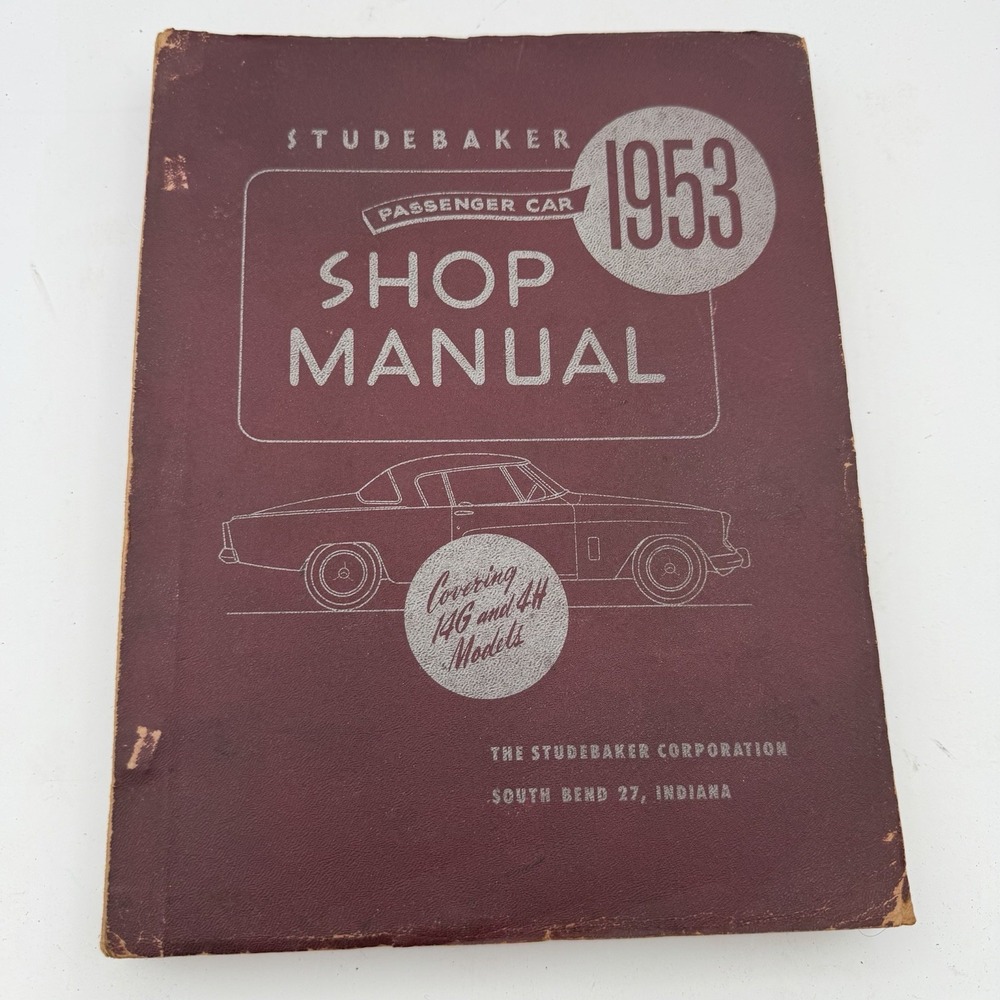 1953 Studebaker Car Shop Manual Original Factory Dealer Repair Service Book
